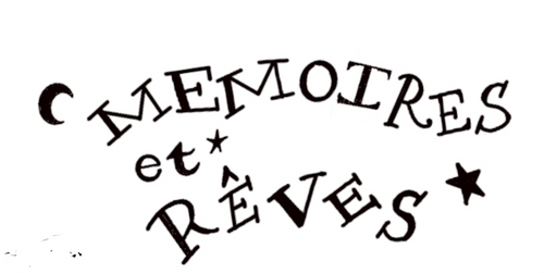 Memoires et Rêves